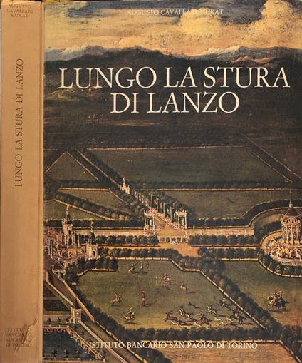 Lungo la stura di Lanzo - Augusto Cavallari Murat - copertina
