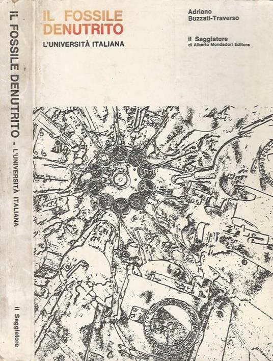 Il Fossile Denutrito - Adriano Buzzati Traverso - copertina
