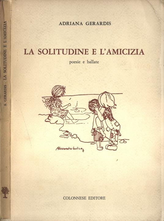 La solitudine e l' amicizia - copertina