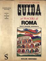 Guida ai piaceri di Roma
