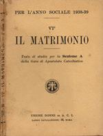 Il matrimonio. VI