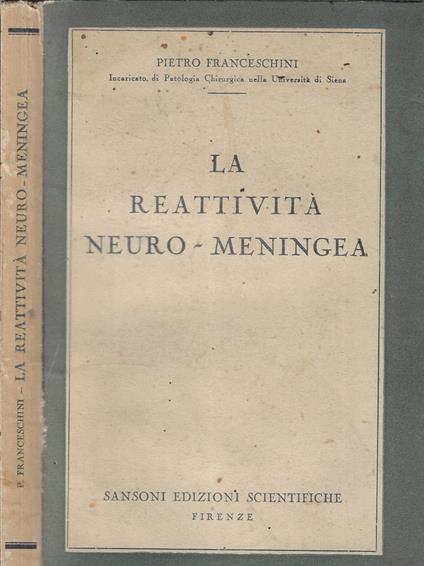 La reattività neuro-meningea - Pietro Franceschini - copertina