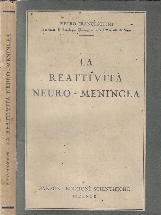 La reattività neuro-meningea - Pietro Franceschini - copertina