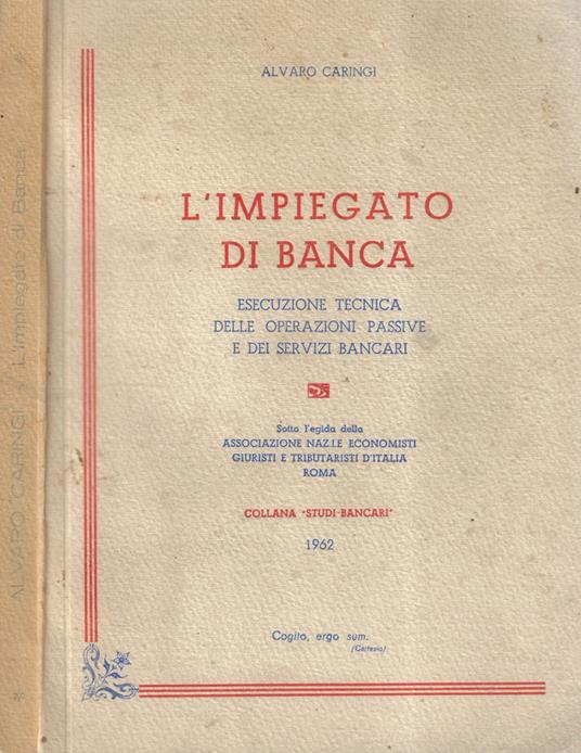 L' impiegato di banca - Alvaro Caringi - copertina