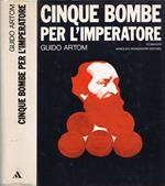 Cinque bombe per l'Imperatore