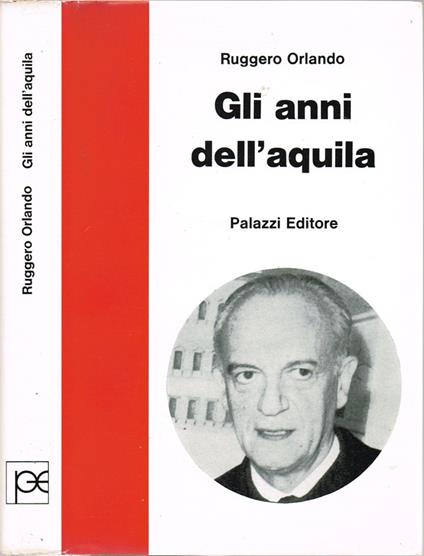 Gli anni dell'aquila - Ruggero Orlando - copertina