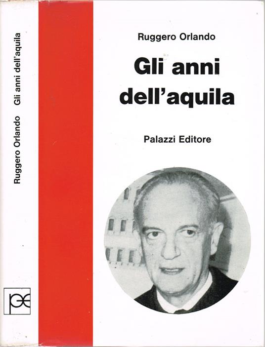 Gli anni dell'aquila - Ruggero Orlando - copertina
