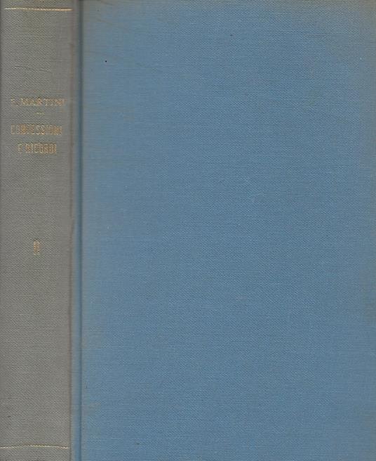 Confessioni e Ricordi. Vol. II: 1859 - 1892 - Ferdinando Martini - copertina