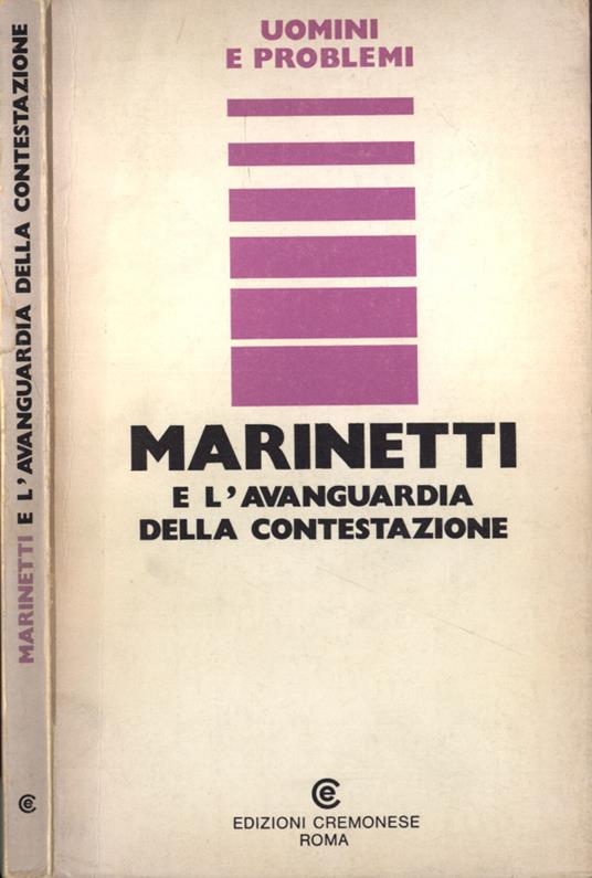 Marinetti e l' avanguardia della contestazione - copertina