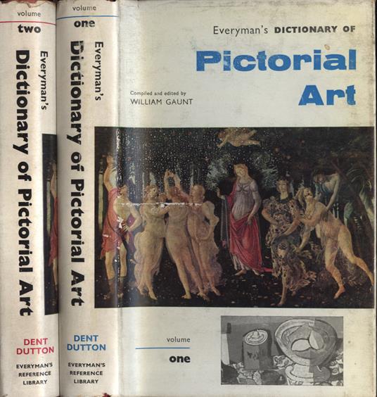 Everyman' s dictionary of pictorial art Vol. 1 - 2 - William Gaunt - copertina