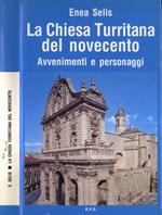 La Chiesa Turritana del Novecento