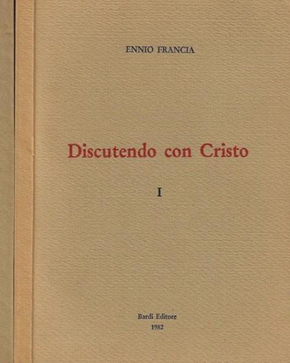 Discutendo con Cristo - Ennio Francia - copertina