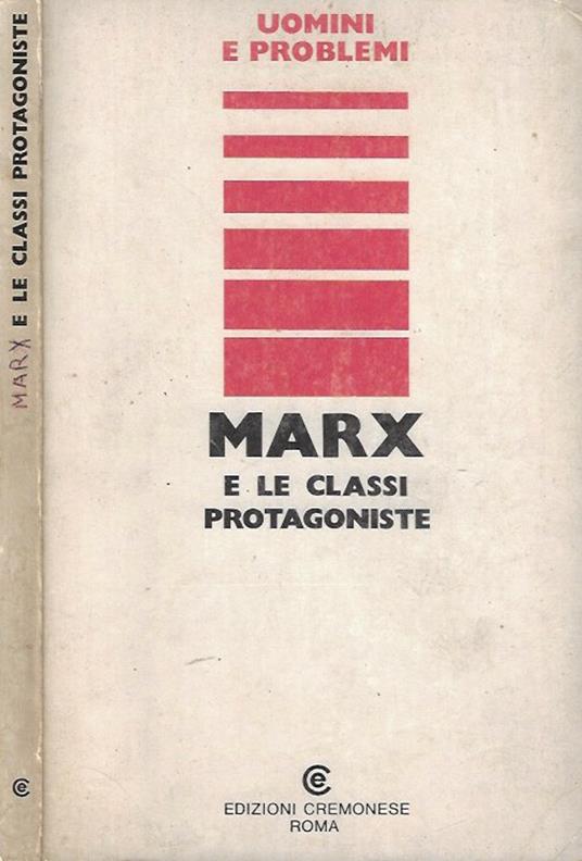 Marx e le classi protagoniste - copertina