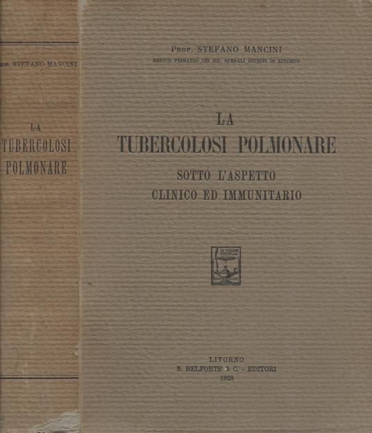 La tubercolosi polmonare - Stefano Mancini - copertina