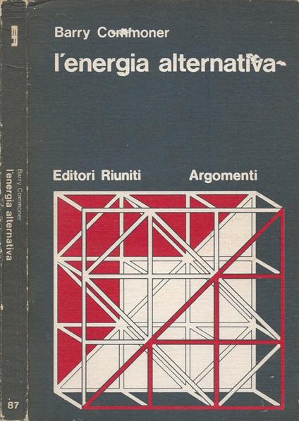 L' energia alternativa - Barry Commoner - copertina
