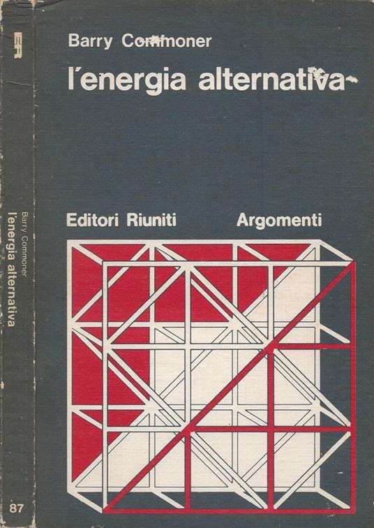 L' energia alternativa - Barry Commoner - copertina