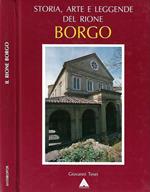Storia, arte e leggende del Rione Borgo