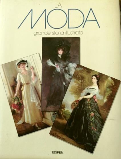 La moda - Grande storia illustrata - copertina
