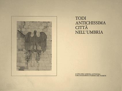 Todi antichissima città nell'Umbria - copertina