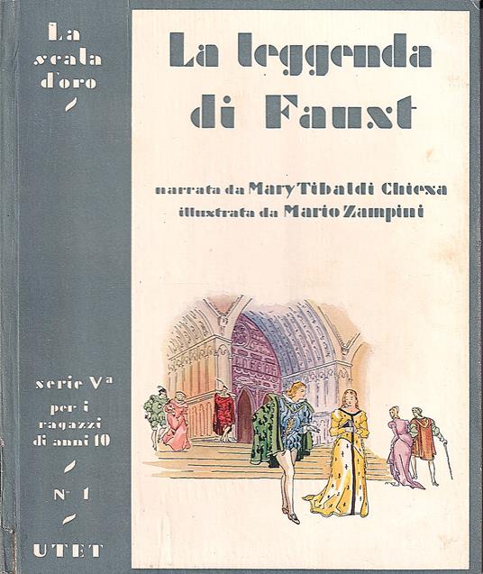 La leggenda di Faust - Maria Tibaldi Chiesa - copertina