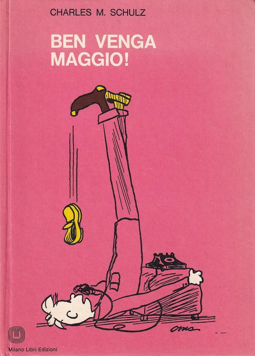 Ben venga maggio!