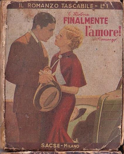 Finalmente l'amore! Romanzo - copertina