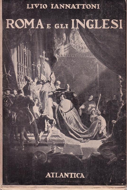 Roma e gli inglesi - Livio Jannattoni - copertina