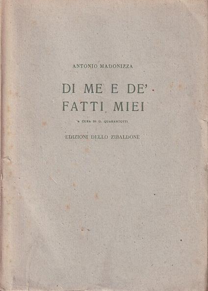 Di me e de' fatti miei (1806-1870) - copertina
