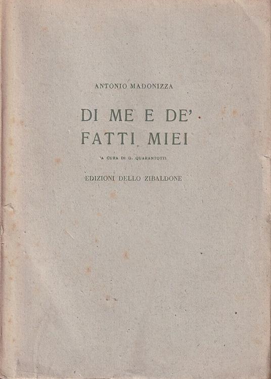 Di me e de' fatti miei (1806-1870) - copertina