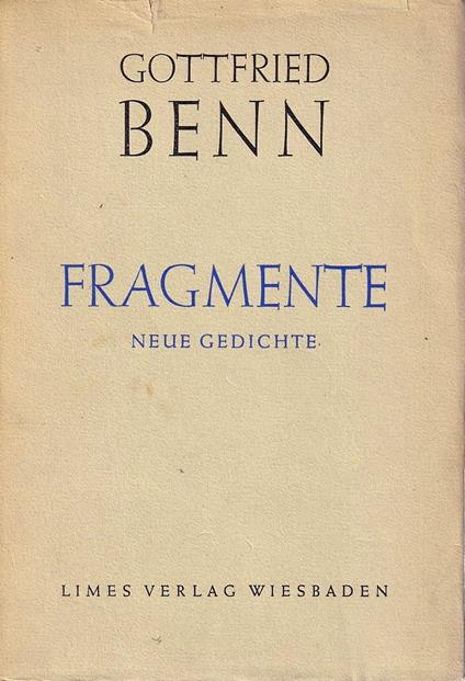 Fragmente. Neue Gedichte - Gottfried Benn - copertina