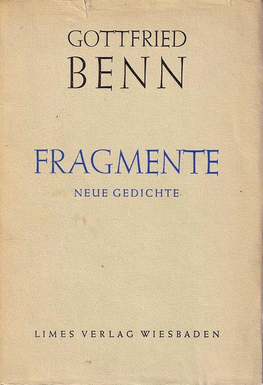 Fragmente. Neue Gedichte - Gottfried Benn - copertina