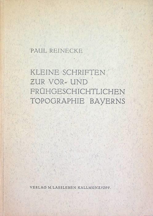 Kleine Schriften zur vor-und frühgeschichtlichen Topographie Bayerns - copertina