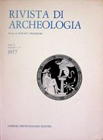 Rivista di Archeologia: RdA: Anno I - Fascicoli 1-2 (1977)