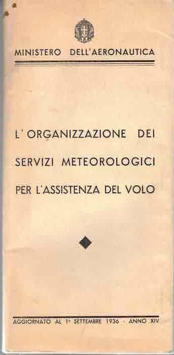 L' organizzazione dei servizi meteorologici per l'assistenza del volo