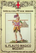 Die Zauberflöte: il flauto magico: opera tedesca in due atti