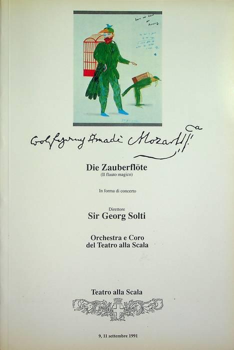 Die Zauberflöte (Il flauto magico) in forma di concerto: sir Georg Solti direttore, Orchestra e Coro del Teatro alla Scala, Roberto Gabbiani direttore del coro, 9, 11 settembre 1991 - copertina