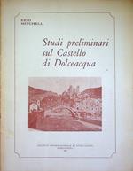 Studi preliminari sul Castello di Dolceacqua