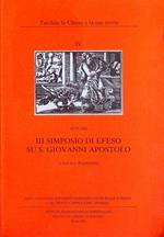 Atti del III Simposio di Efeso su S. Giovanni apostolo