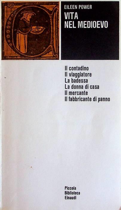 Vita nel Medioevo - Eileen Power - copertina