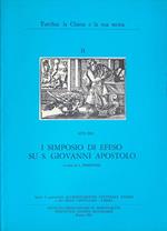Atti del I Simposio di Efeso su S. Giovanni apostolo