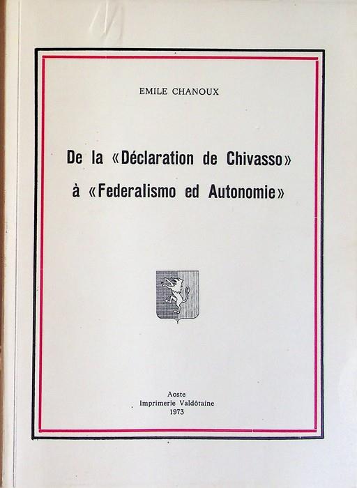 De la Déclaration de Chivasso à Federalismo ed Autonomie - Emile Chanoux - copertina