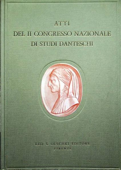 Dante e l'Italia meridionale: atti del Congressso nazionale di studi danteschi a cura del Seminario di studi danteschi di Caserta, sotto gli auspici della Società dantesca italiana e della Società nazionale Dante Alighieri: Caserta-Benevento-Cassino- - copertina