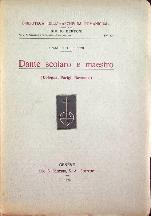 Dante, scolaro e maestro: Bologna, Parigi, Ravenna