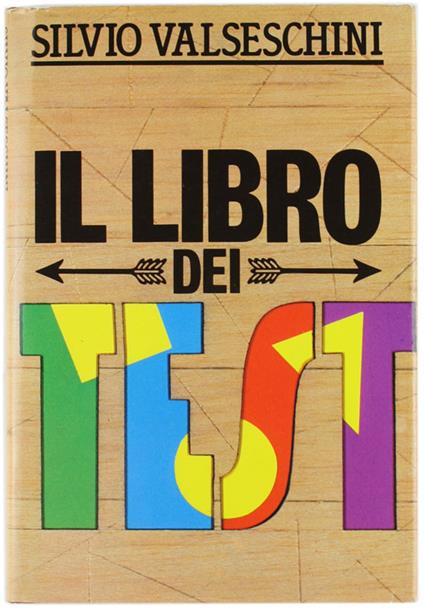 Il LIBRO DEI TEST - Silvio Valseschini - copertina