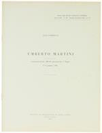 UMBERTO MARTINI. Commemorazione ufficiale pronunciata a Taggia il 9 gennaio 1966 - Lamboglia Nino