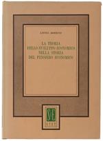 La TEORIA DELLO SVILUPPO ECONOMICO NELLA STORIA DEL PENSIERO ECONOMICO