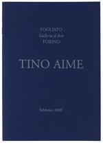 TINO AIME. Dipinti e incisioni