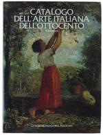 CATALOGO DELL'ARTE ITALIANA DELL'OTTOCENTO N. 12 - Bolaffi