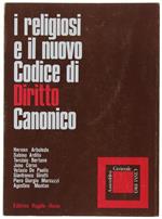 I RELIGIOSI E IL NUOVO CODICE DI DIRITTO CANONICO. Atti della XXIII Assemblea CISM, Collevalenza (PG) 8-11 novembre 1983