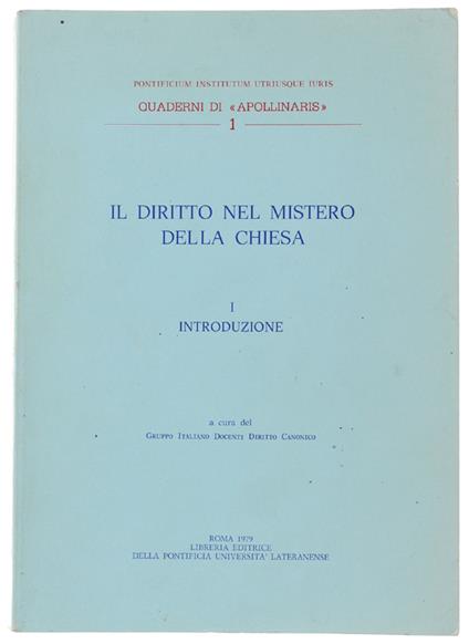 Il DIRITTO NEL MISTERO DELLA CHIESA. Volume I: Introduzione - copertina